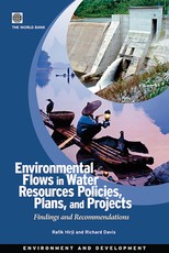 Environmental Flows in Water Resources Policies, Plans, and Projects