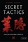 Secret Tactics