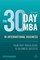 The 30 Day MBA in International Business