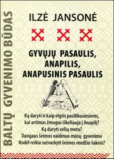 Gyvųjų pasaulis, anapilis, anapusinis pasaulis