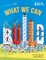 What We Can Build