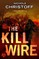 The Kill Wire