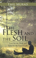 Murad, E: Flesh and the Soil