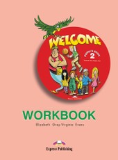 Welcome 2. Workbook. Anglų kalbos pratybos