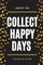 About Me Collect Happy Days The Plan for my Life!