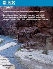 Groundwater-Level Trends and Forecasts, and Salinity Trends, in the Azraq, Dead Sea, Hammad, Jordan Side Valleys, Yarmouk, and Zarqa Groundwater Basins, Jordan