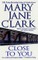 Close to You