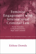 Feminist Engagement with International Criminal Law