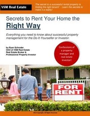 Secrets to Renting Your Home the Right Way