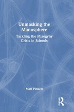 Unmasking the Manosphere