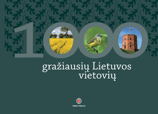 1000 gražiausių Lietuvos vietovių