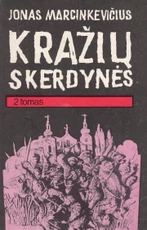 Kražių skerdynės 2 tomas