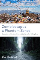 Zombiescapes and Phantom Zones