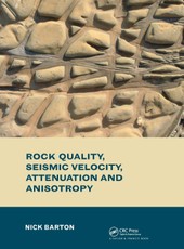 Rock Quality, Seismic Velocity, Attenuation and Anisotropy