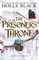 The Prisoner's Throne (A Novel of Elfhame)