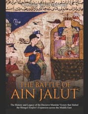 The Battle of Ain Jalut