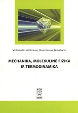 Mechanika, molekulinė fizika ir termodinamika