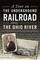 Tour on the Underground Railroad along the Ohio River