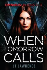 When Tomorrow Calls