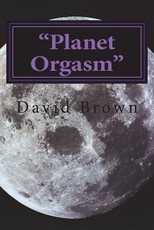 "Planet Orgasm"