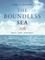 The Boundless Sea