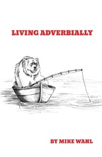 Living Adverbially