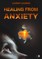 Healing from Anxiety