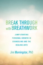 Break Through with Breathwork