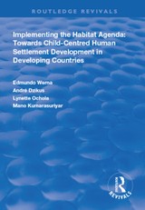 Implementing the Habit Agenda: Towards Child-centred Human Settlement Development in Developing Countries