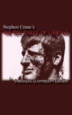 Stephen Crane's - The Red Badge of Courage - Enhanced Classroom Edition