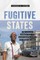 Fugitive States