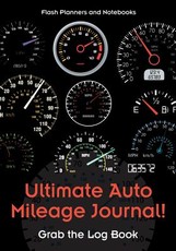 Ultimate Auto Mileage Journal! Grab the Log Book