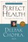 Perfect Health--Revised and Updated