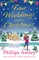 Four Weddings and a Christmas