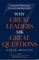 Why Great Leaders Ask Great Questions
