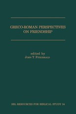 Greco-Roman Perspectives on Friendship