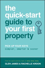 The Quick-Start Guide to Your First Property