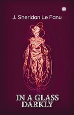 In a Glass Darkly