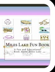 Miles Lake Fun Book