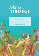 Mano muzika. Pratybų sąsiuvinis 2 klasei