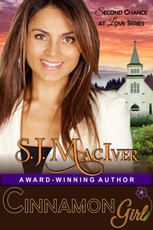 Cinnamon Girl (Second Chance at Love Series, Book 1)