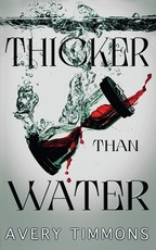 Thicker Than Water