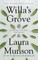 Willa's Grove
