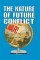 Nature of Future Conflict