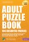 Adult Puzzle Book 100 Assorted Puzzles Volume 3