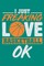I Just Freaking Love Basketball Ok