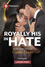 Royally His in Hate