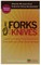 What Do We Learn from the Forks Over Knives