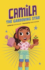 Camila the Gardening Star
