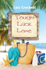 Tough Luck Lane
